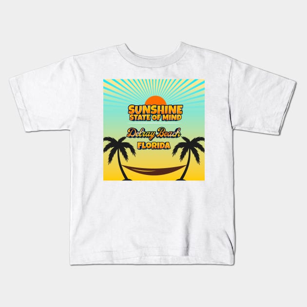 Delray Beach Florida - Sunshine State of Mind Kids T-Shirt by Gestalt Imagery